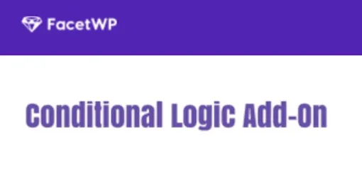 FacetWP Conditional Logic 1.4.2 GPL Plugins