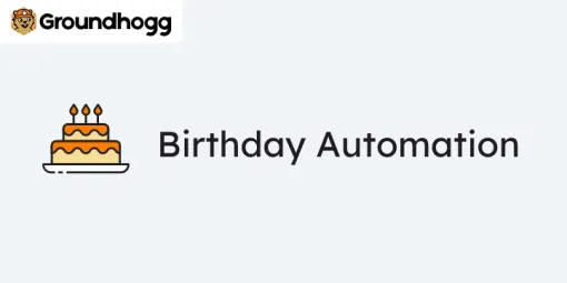 Groundhogg – Birthday Automation 2.0.3 GPL Plugins