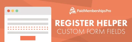 Paid Memberships Pro Register Helper 1.8.3 GPL Plugins