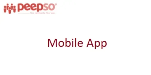 PeepSo Mobile App 6.4.4.0 GPL Plugins