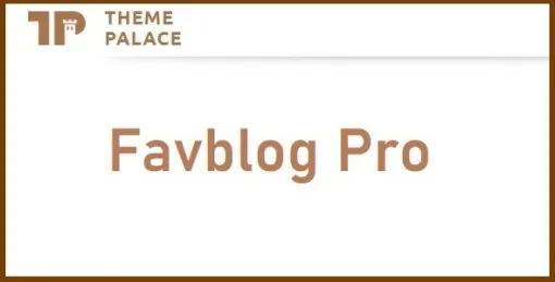 Theme Palace Favblog Pro 1.0.0 GPL Theme