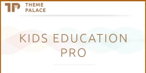 Theme Palace Kids Education Pro 1.7.6 GPL Theme